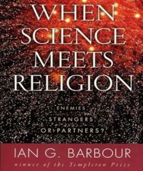 WHEN SCIENCE MEETS RELIGION