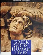 GREEK GODS, HUMAN LIVES