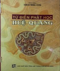 TỪ ĐIỂN PHẬT HỌC HUỆ QUANG