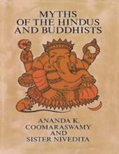 MYTHS OF THE HINDUS AND BUDDHISTS