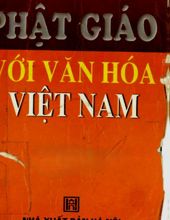 PHẬT GIÁO VỚI VĂN HÓA VIỆT NAM