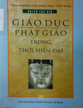 GIÁO DỤC PHẬT GIÁO TRONG THỜI HIỆN ĐẠI