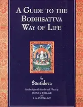 A GUIDE TO THE BODHISATTVA WAY OF LIFE 