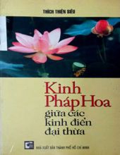 KINH PHÁP HOA GIỮA CÁC KINH ĐIỂN ĐẠI THỪA