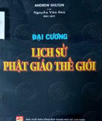 ĐẠI CƯƠNG LỊCH SỬ PHẬT GIÁO THẾ GIỚI