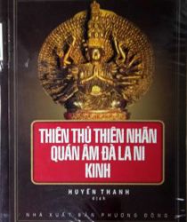 THIÊN THỦ THIÊN NHÃN QUÁN ÂM ĐÀ LA NI KINH