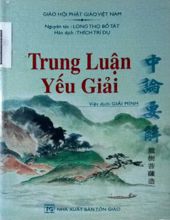 TRUNG LUẬN YẾU GIẢI