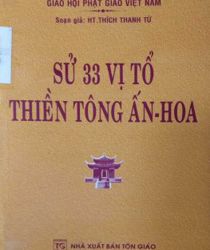 SỬ 33 VỊ TỔ THIỀN TÔNG ẤN-HOA