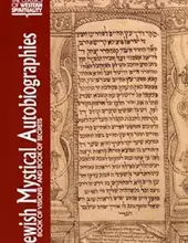 JEWISH MYSTICAL AUTOBIOGRAPHIES: BOOK OF VISIONS AND BOOK OF SECRETS (CLASSICS OF WESTERN SPIRITUALITY)