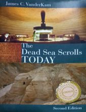 THE DEAD SEA SCROLLS TODAY