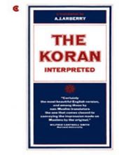 THE KORAN INTERPRETED