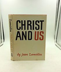 CHRIST AND US 