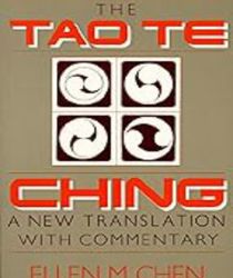 THE TAO TE CHING: A NEW TRANSLATION WITH COMMENTARY