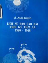 LỊCH SỬ ĐẠO CAO ĐÀI THỜI KỲ TIỀM ẨN 1920-1926