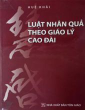 LUẬT NHÂN QUẢ THEO GIÁO LÝ CAO ĐÀI