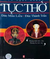 TỤC THỜ ĐỨC MẪU LIỄU - ĐỨC THÁNH TRẦN