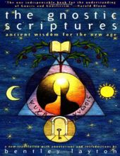 THE GNOSTIC SCRIPTURES