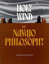 HOLY WIND IN NAVAJO PHILOSOPHY