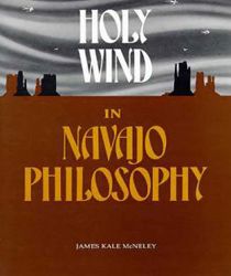 HOLY WIND IN NAVAJO PHILOSOPHY