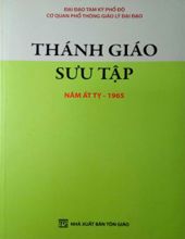 THÁNH GIÁO SƯU TẬP NĂM ẤT TỴ 1965