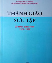 THÁNH GIÁO SƯU TẬP NĂM ẤT MÃO - BÍNH THÌN1975-1976