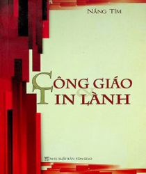 CÔNG GIÁO VÀ TIN LÀNH