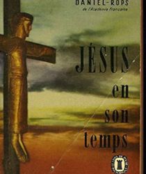 JÉSUS EN SON TEMPS, VOL. 2