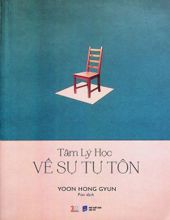 TÂM LÝ HỌC VỀ SỰ TỰ TÔN