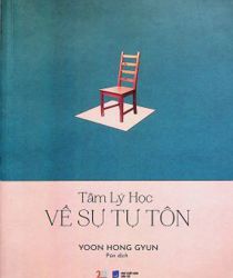 TÂM LÝ HỌC VỀ SỰ TỰ TÔN
