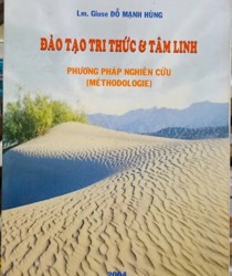 ĐÀO TẠO TRI THỨC VÀ TÂM LINH: PHƯƠNG PHÁP NGHIÊN CỨU