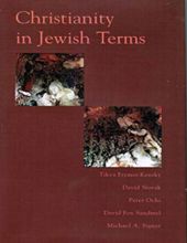 CHRISTIANITY IN JEWISH TERMS