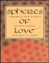 SPHERES OF LOVE: TOWARD A NEW ETHICS OF THE FAMILY