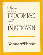 THE PROMISE OF BULTMANN