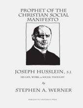 PROPHET OF THE CHRISTIAN SOCIAL MANIFESTO