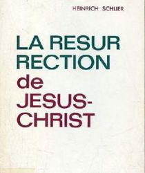 LA RÉSURRECTION DE JÉSUS-CHRIST