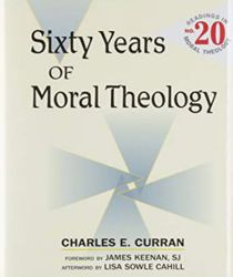 SIXTY YEARS OF MORAL THEOLOGY