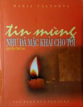 TIN MỪNG NHƯ ĐÃ MẶC KHẢI CHO TÔI