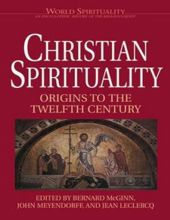 CHRISTIAN SPIRITUALITY, VOL. XVI (WORLD SPIRITUALITY)