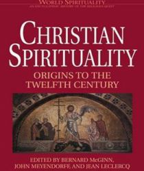 CHRISTIAN SPIRITUALITY, VOL. XVI (WORLD SPIRITUALITY)