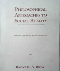 PHILOSOPHICAL APPROACHES TO SOCIAL REALITY