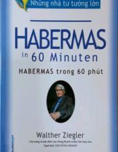 HABERMAS TRONG 60 PHÚT