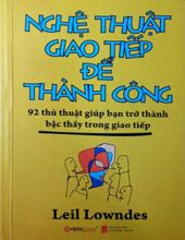 NGHỆ THUẬT GIAO TIẾP ĐỂ THÀNH CÔNG 