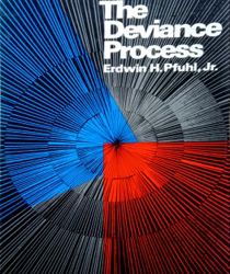 THE DEVIANCE PROCESS