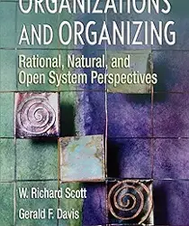 ORGANIZATIONS AND ORGANIZING