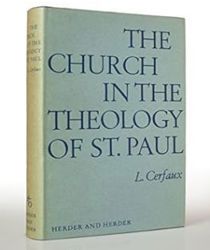 THE CHURCH IN THE THEOLOGY OF ST. PAUL
