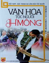 VĂN HOÁ TỘC NGƯỜI HMÔNG