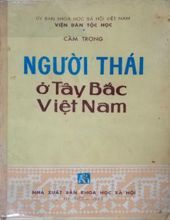 NGƯỜI THÁI Ở TÂY BẮC VIỆT NAM