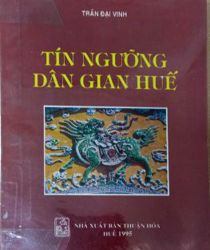 TÍN NGƯỠNG DÂN GIAN HUẾ