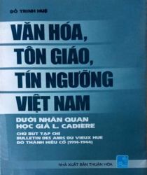 VĂN HÓA, TÔN GIÁO, TÍN NGƯỠNG VIỆT NAM