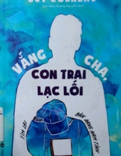 VẮNG CHA, CON LẠC LỐI